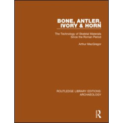 Bone, Antler, Ivory and Horn Bone, Antler, Ivory and Horn