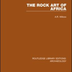 The Rock Art of Africa The Rock Art of Africa