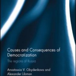 Causes and Consequences of Democratization Causes and Consequences of Democratization