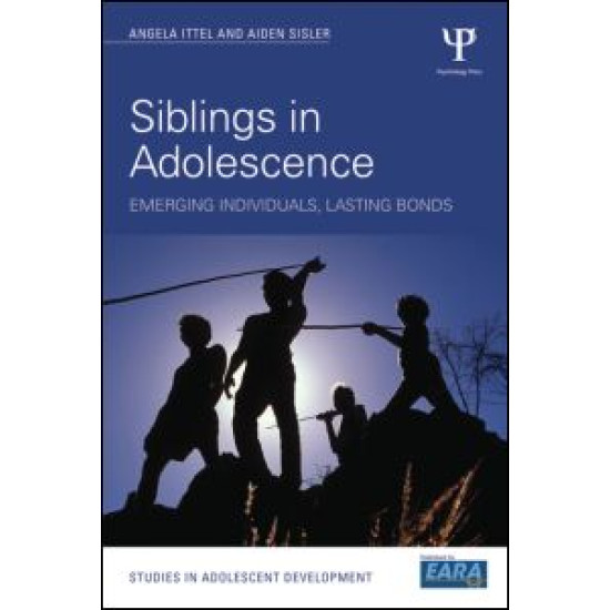 Siblings in Adolescence Siblings in Adolescence