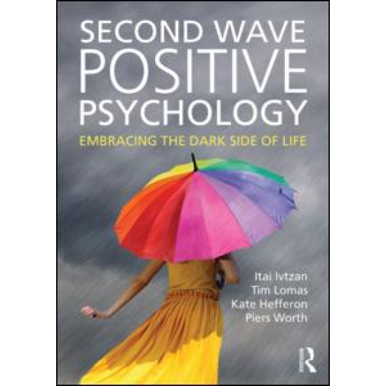 Second Wave Positive Psychology