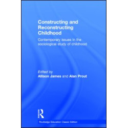 Constructing and Reconstructing Childhood Constructing and Reconstructing Childhood