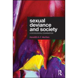 Sexual Deviance and Society Sexual Deviance and Society