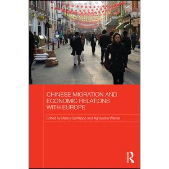 Chinese Migration and Economic Relations with Europe