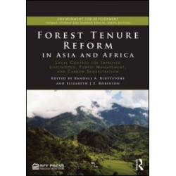 Forest Tenure Reform in Asia and Africa Forest Tenure Reform in Asia and Africa