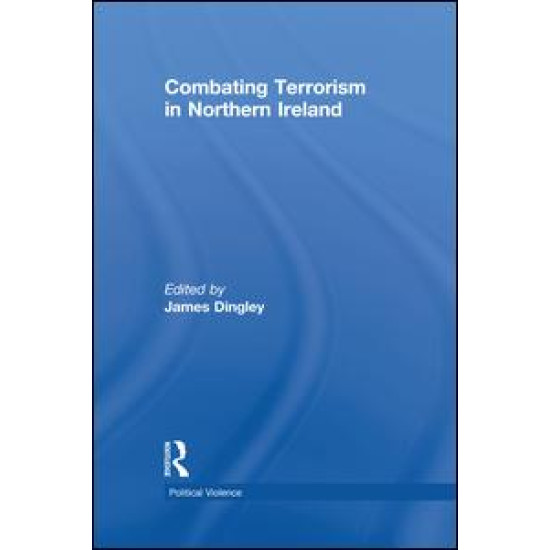 Combating Terrorism in Northern Ireland