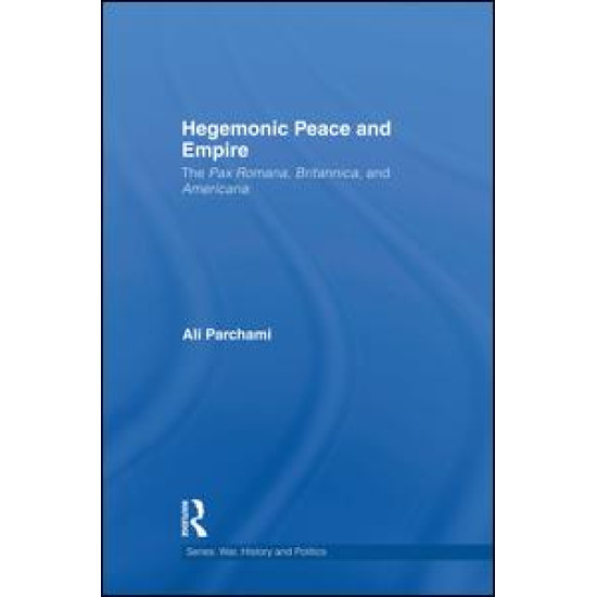 Hegemonic Peace and Empire