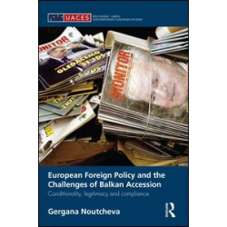 European Foreign Policy and the Challenges of Balkan Accession European Foreign Policy and the Challenges of Balkan Accession