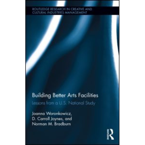 Building Better Arts Facilities