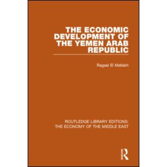 The Economic Development of the Yemen Arab Republic The Economic Development of the Yemen Arab Republic