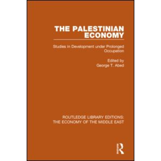 The Palestinian Economy The Palestinian Economy