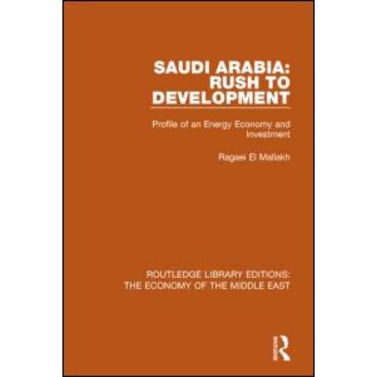 Saudi Arabia: Rush to Development Saudi Arabia: Rush to Development