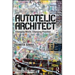 Autotelic Architect Autotelic Architect