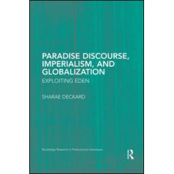 Paradise Discourse, Imperialism, and Globalization Paradise Discourse, Imperialism, and Globalization