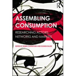 Assembling Consumption Assembling Consumption
