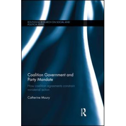 Coalition Government and Party Mandate Coalition Government and Party Mandate