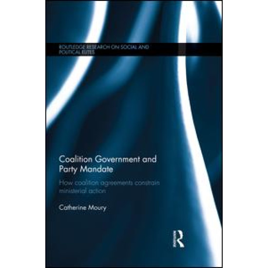 Coalition Government and Party Mandate Coalition Government and Party Mandate