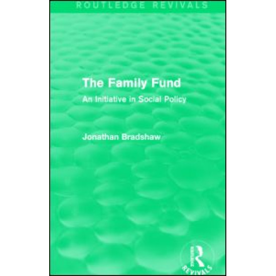 The Family Fund (Routledge Revivals)