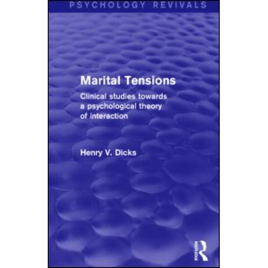 Marital Tensions (Psychology Revivals)