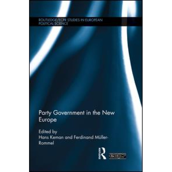 Party Government in the New Europe