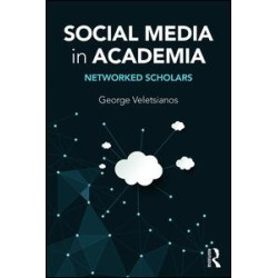 Social Media in Academia Social Media in Academia