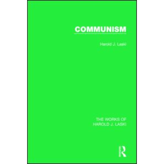 Communism (Works of Harold J. Laski)
