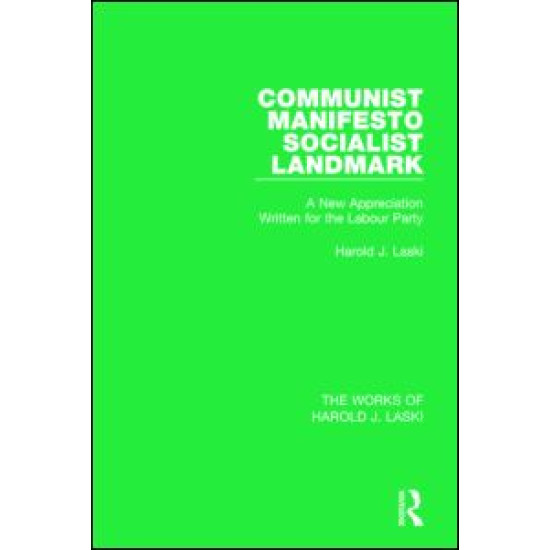 Communist Manifesto (Works of Harold J. Laski)