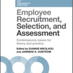 Employee Recruitment, Selection, and Assessment