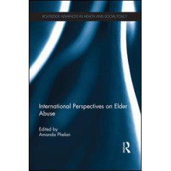 International Perspectives on Elder Abuse International Perspectives on Elder Abuse