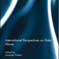 International Perspectives on Elder Abuse International Perspectives on Elder Abuse