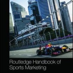 Routledge Handbook of Sports Marketing Routledge Handbook of Sports Marketing