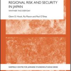 Regional Risk and Security in Japan