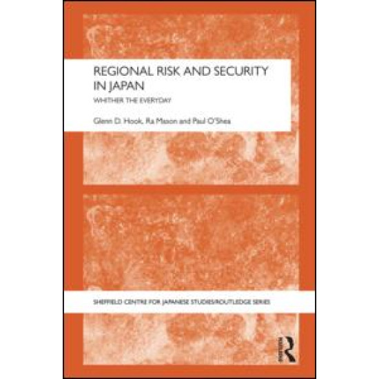 Regional Risk and Security in Japan