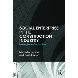 Social Enterprise in the Construction Industry