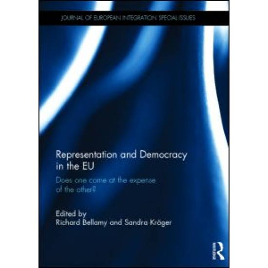 Representation and Democracy in the EU Representation and Democracy in the EU