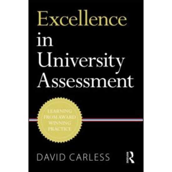 Excellence in University Assessment Excellence in University Assessment