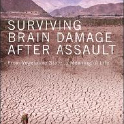 Surviving Brain Damage After Assault Surviving Brain Damage After Assault