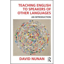 Teaching English to Speakers of Other Languages Teaching English to Speakers of Other Languages