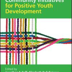 Comprehensive Community Initiatives for Positive Youth Development