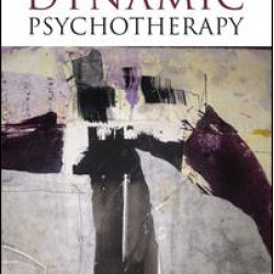 Maximizing Effectiveness in Dynamic Psychotherapy Maximizing Effectiveness in Dynamic Psychotherapy