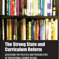 The Strong State and Curriculum Reform The Strong State and Curriculum Reform
