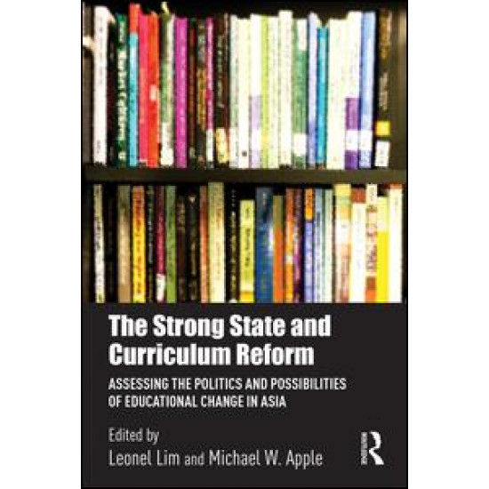 The Strong State and Curriculum Reform