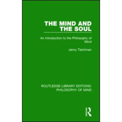 The Mind and the Soul The Mind and the Soul