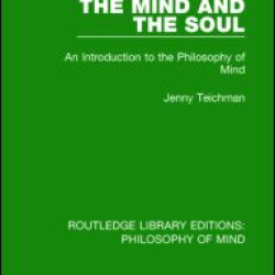 The Mind and the Soul The Mind and the Soul