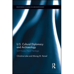 US Cultural Diplomacy and Archaeology