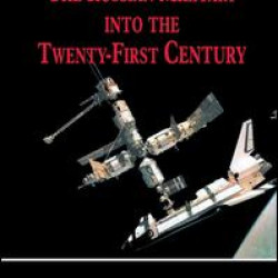 The Russian Military into the 21st Century The Russian Military into the 21st Century