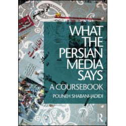 What the Persian Media says What the Persian Media says