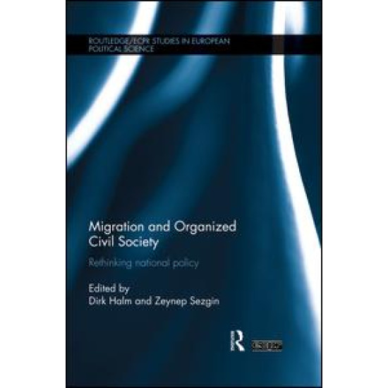 Migration and Organized Civil Society Migration and Organized Civil Society