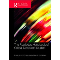 The Routledge Handbook of Critical Discourse Studies The Routledge Handbook of Critical Discourse Studies
