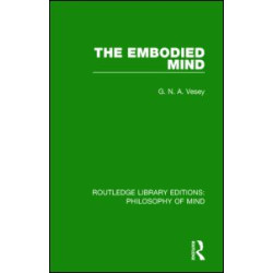 The Embodied Mind The Embodied Mind